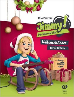 Jimmy! Der Gitarren-Chef - Weihnachtslieder, Rue Protzer