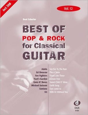 Best Of Pop & Rock for Classical Guitar 12, Beat Scherler