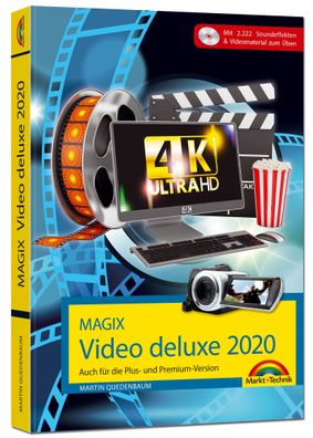 MAGIX Video deluxe 2020 Das Buch zur Software. Die besten Tipps und Tricks: ...