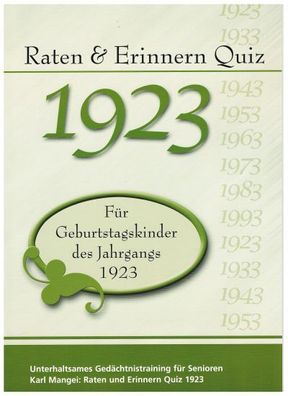 Raten & Erinnern Quiz 1923, Karl Mangei