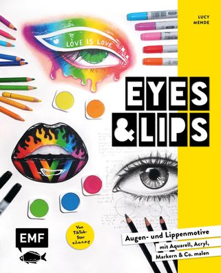Eyes and Lips - Vom TikTok Star e.l.u.c.e. y, Lucy-Marie Mende