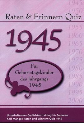 Raten & Erinnern Quiz 1945, Karl Mangei