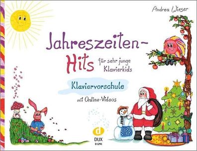 Jahreszeiten-Hits f?r sehr junge Klavierkids, Andrea Wieser