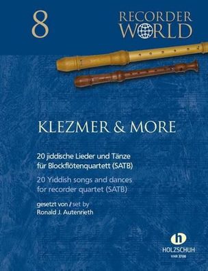 Klezmer & More - 20 jiddische Lieder, Ronald J. Autenrieth