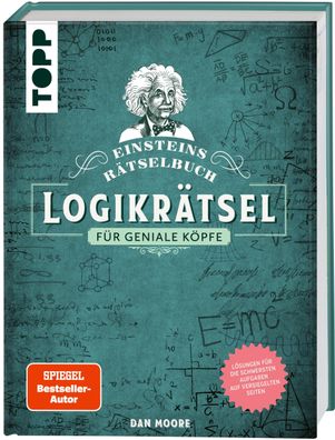 Einsteins R?tselbuch - Logikr?tsel f?r geniale K?pfe, Dan Moore