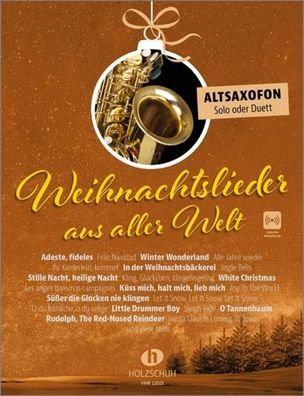 Weihnachtslieder aus aller Welt - Altsaxofon, Uwe Sieblitz