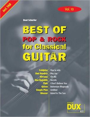 Best of Pop und Rock for Classical Guitar 10, Beat Scherler