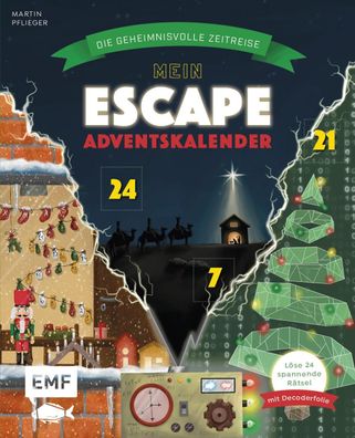 Mein Escape-Adventskalender: Die geheimnisvolle Zeitreise - Mit Decoderfoli ...