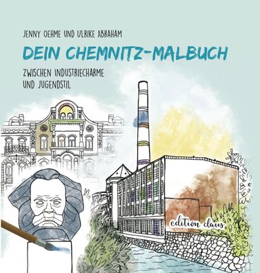 Dein Chemnitz-Malbuch, Ulrike Abraham