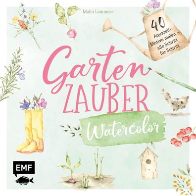 Gartenzauber - Watercolor, Malin Lammers