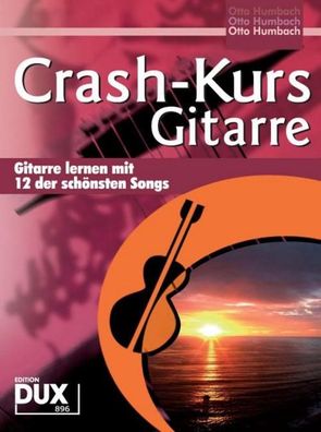 Crash-Kurs Gitarre, Otto Humbach