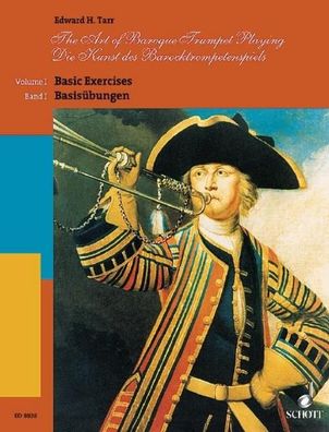 Die Kunst des Barocktrompetenspiels, Edward H. Tarr