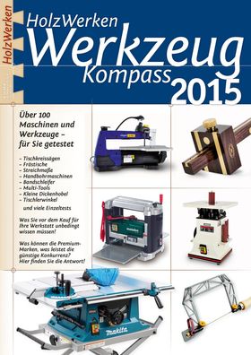 HolzWerken Werkzeug Kompass 2015, Redaktion HolzWerken
