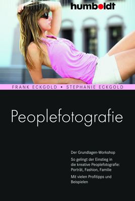 Peoplefotografie, Frank Eckgold