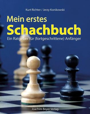 Mein erstes Schachbuch, Kurt Richter