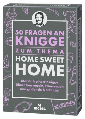 50 Fragen an Knigge zum Thema Home Sweet Home, Moritz Knigge