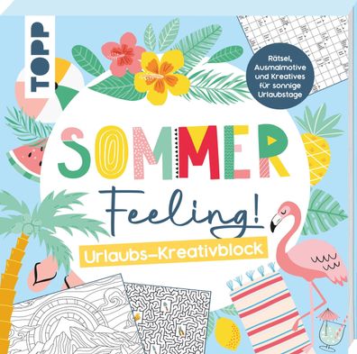 Sommer Feeling! Urlaubs-Kreativblock, Frechverlag