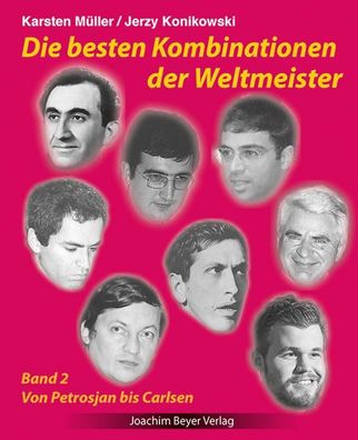 Die besten Kombinationen der Weltmeister Band 2, Karsten M?ller