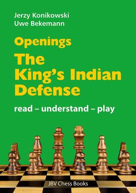 Openings - King's Indian Defense, Jerzy Konikowski