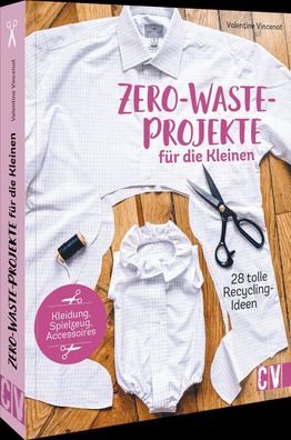 Zero-Waste-Projekte f?r die Kleinen, Valentine Vincenot