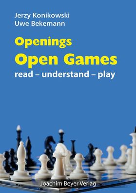 Openings - Open Games, Jerzy Konikowski