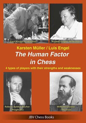 The Human Factor in Chess, Karsten M?ller