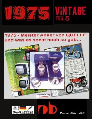 1975 - Meister Anker von QUELLE und was es sonst noch so gab..., Renate S?l ...