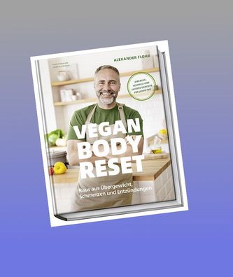 Vegan Body Reset, Alexander Flohr