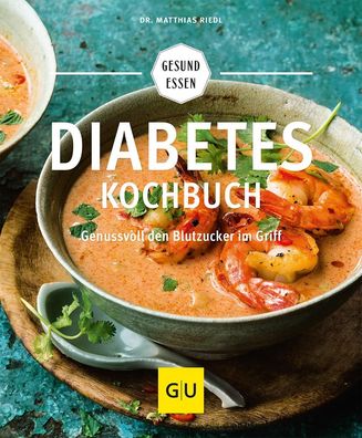 Diabetes-Kochbuch, Matthias Riedl