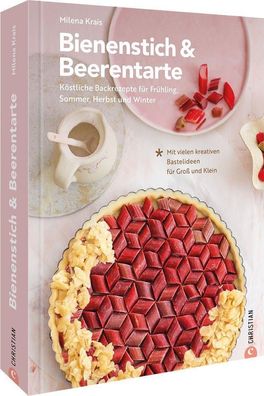 Bienenstich & Beerentarte, Milena Krais