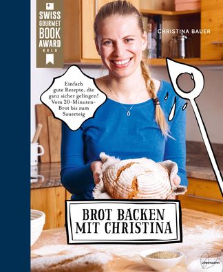 Brot backen mit Christina, Christina Bauer