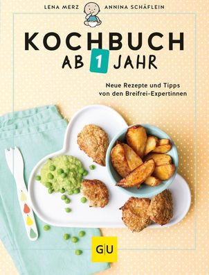 Kochbuch ab 1 Jahr, Lena Merz