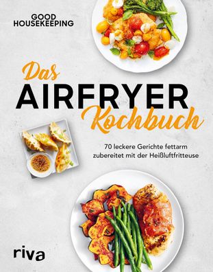 Das Airfryer-Kochbuch, Good Housekeeping