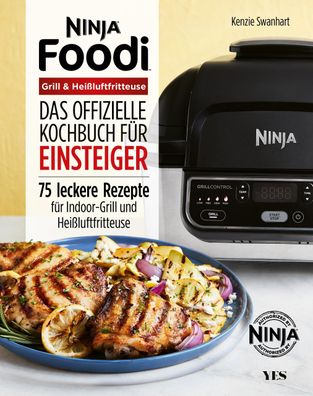 Ninja Foodi Grill & Hei?luftfritteuse, Kenzie Swanhart