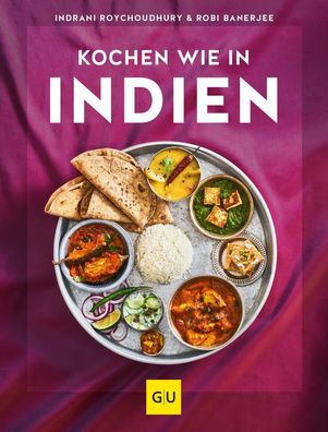 Kochen wie in Indien, Indrani Roychoudhury