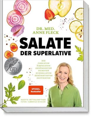 Salate der Superlative, Anne Fleck
