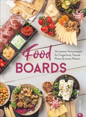 Food-Boards, Alex Und Angkana Neumayer