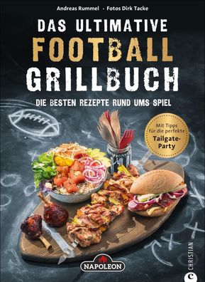 Das ultimative Football-Grillbuch, Andreas Rummel