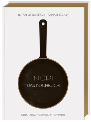 NOPI - Das Kochbuch, Yotam Ottolenghi