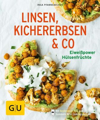Linsen, Kichererbsen & Co., Inga Pfannebecker