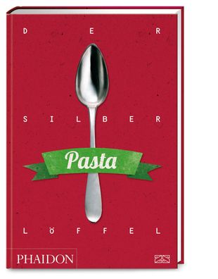 Der Silberl?ffel - Pasta, Phaidon