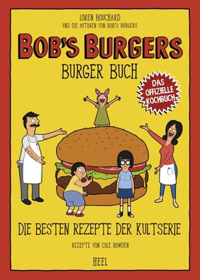 Bob's Burgers Burger Buch, Lauren Bouchard et. al.