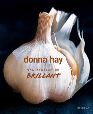 Von Einfach zu Brillant, Donna Hay