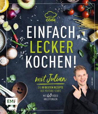 Let's Cook mit Julian -Einfach lecker kochen!, Julian Lange