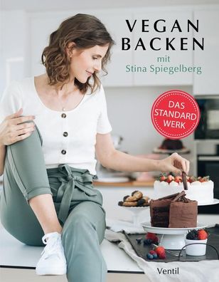 Vegan Backen von A bis Z, Stina Spiegelberg