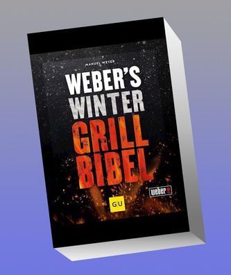 Weber's Wintergrillbibel, Manuel Weyer