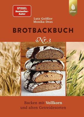 Brotbackbuch Nr. 3, Lutz Gei?ler