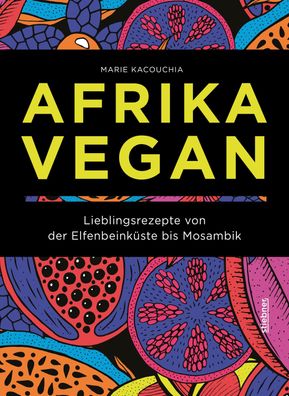 Afrika Vegan, Marie Kacouchia