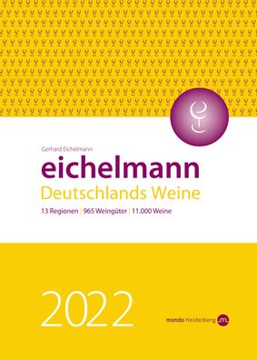 Eichelmann 2022 Deutschlands Weine, Gerhard Eichelmann