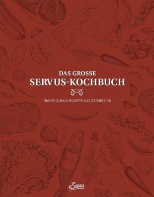 Das gro?e Servus-Kochbuch Band 1, Uschi Korda